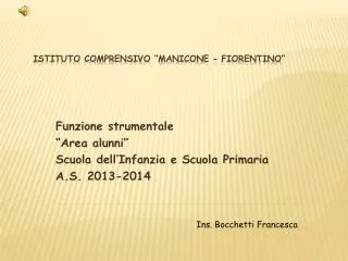 funzione strumentale area alunni scuola dell infanzia e scuola primaria a s 2013 2014