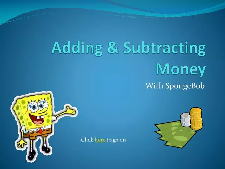 adding subtracting money