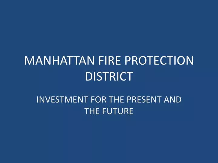 manhattan fire protection district