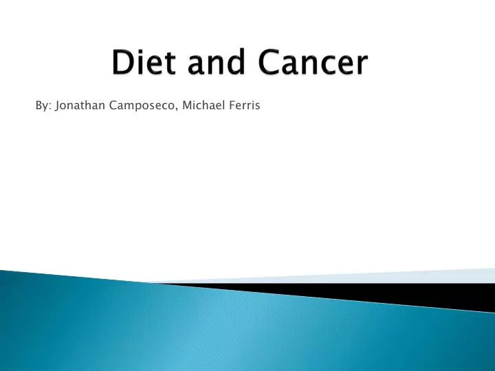 diet and cancer