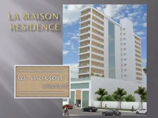 la maison residence