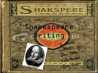Shakespeare Writing