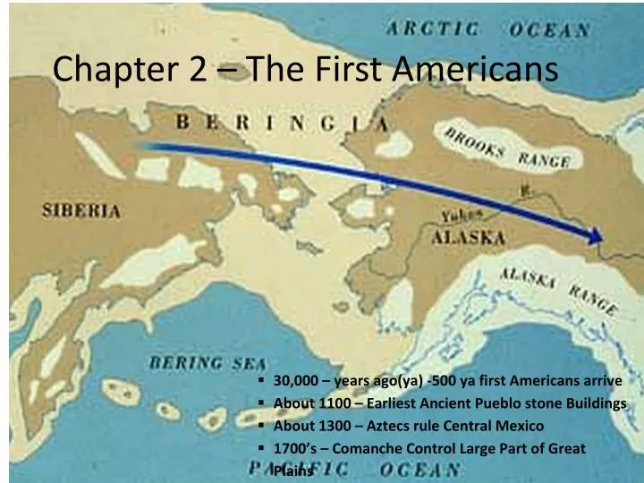 chapter 2 the first americans