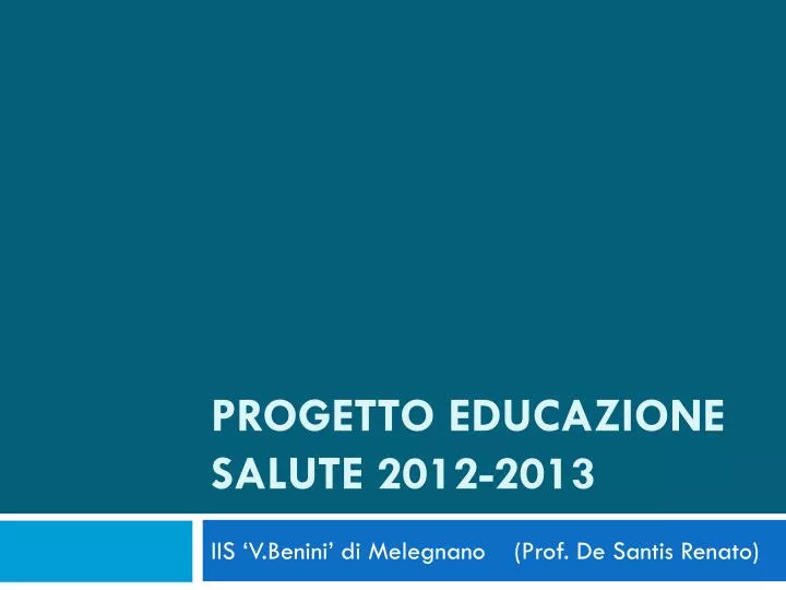 progetto educazione salute 2012 2013