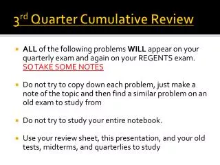 3 rd Quarter Cumulative Review