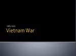 Vietnam War - slide 1