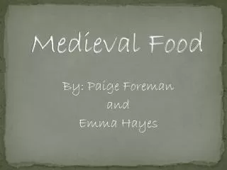 Medieval Food