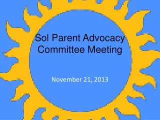Sol Parent Advocacy Committee Meeting