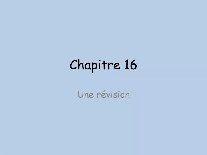 chapitre 16