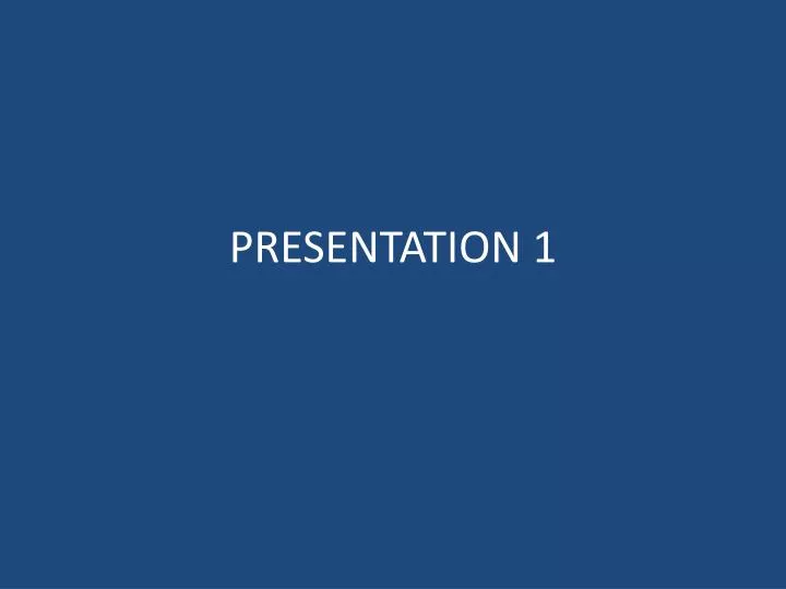 presentation 1