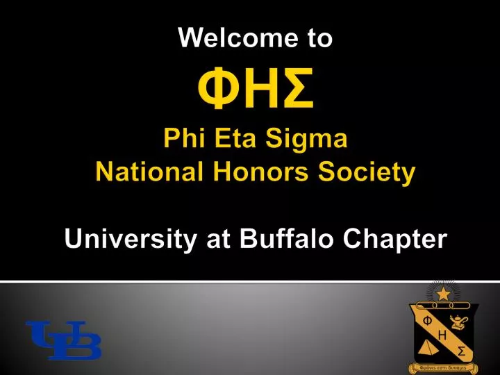 welcome to phi eta sigma national honors society university at buffalo chapter