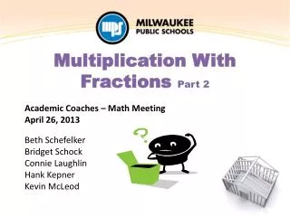 Multiplication With Fractions Part 2