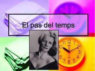 el pas del temps