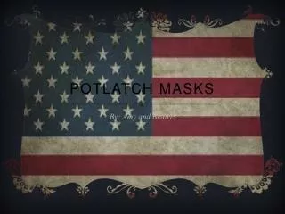 Potlatch masks