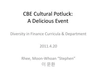 CBE Cultural Potluck: A Delicious Event