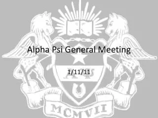 Alpha Psi General Meeting