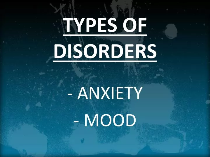 types of disorders