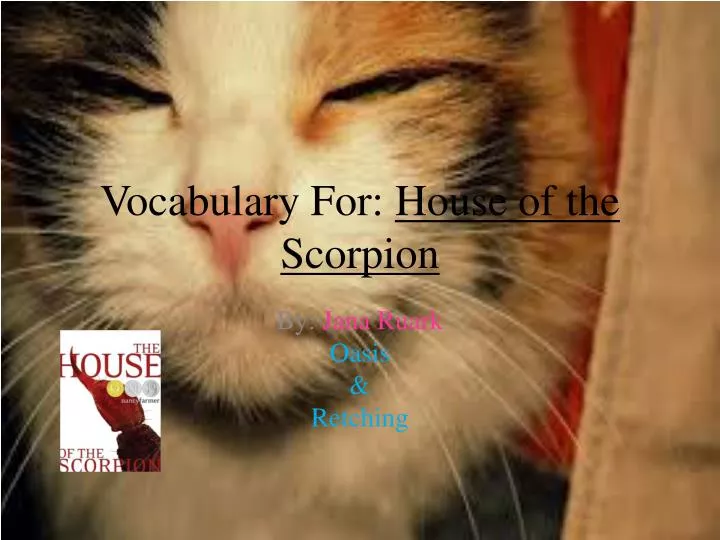 vocabulary for house of the scorpion