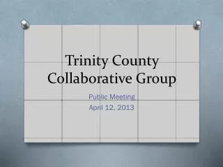 Trinity County Collaborative Group