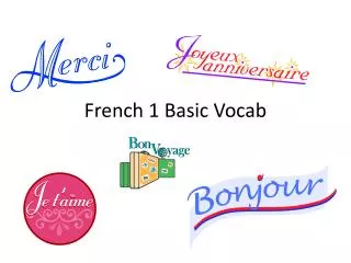 French 1 Basic Vocab