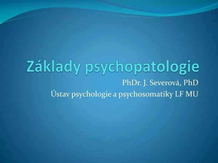 z klady psychopatologie