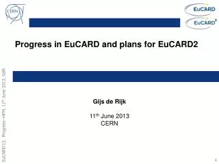 Progress in EuCARD and plans for EuCARD2