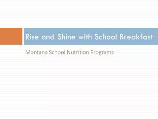 Rise and Shine with School Breakfast