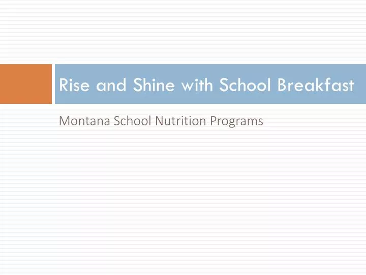 rise and shine with school breakfast