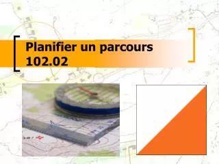 planifier un parcours 102 02