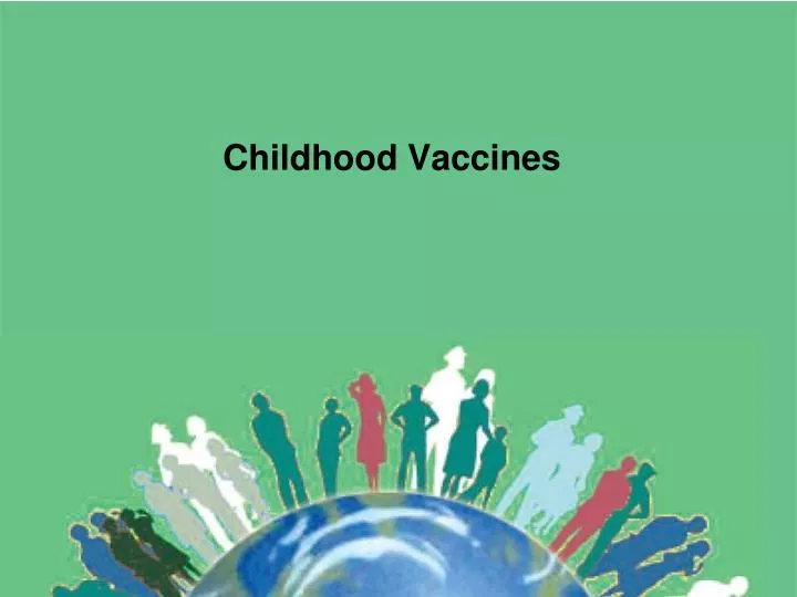 childhood vaccines