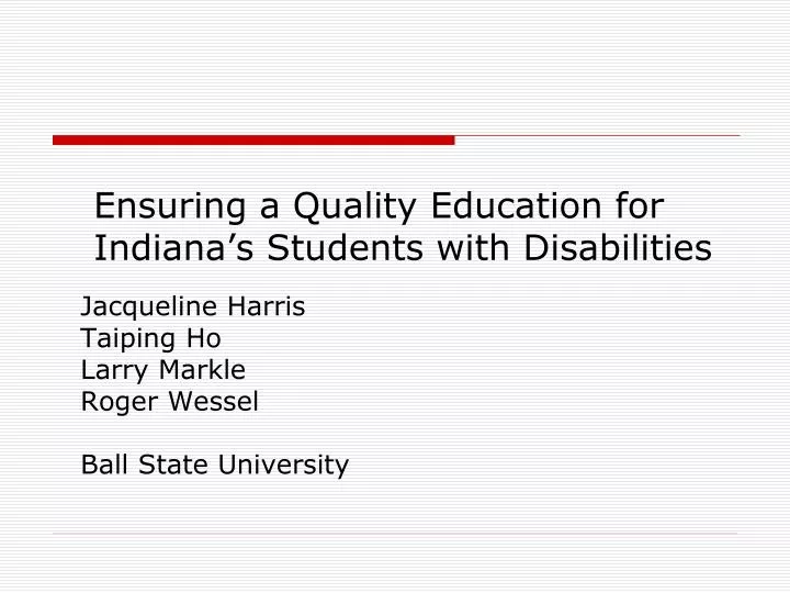 ensuring a quality education for indiana s students with disabilities
