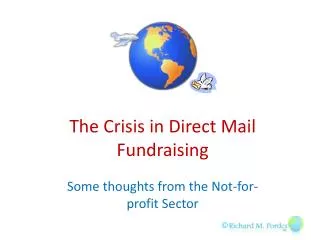 The Crisis in Direct Mail Fundraising