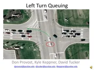 Left Turn Queuing