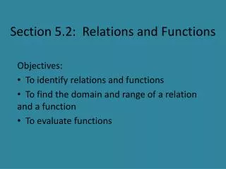 Section 5.2: Relations and Functions