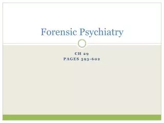 Forensic Psychiatry