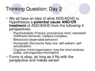 Thinking Question: Day 2