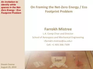 On Framing the Net-Zero Energy / Eco Footprint Problem