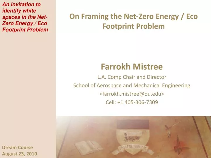 on framing the net zero energy eco footprint problem