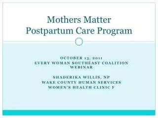 Mothers Matter Postpartum Care Program
