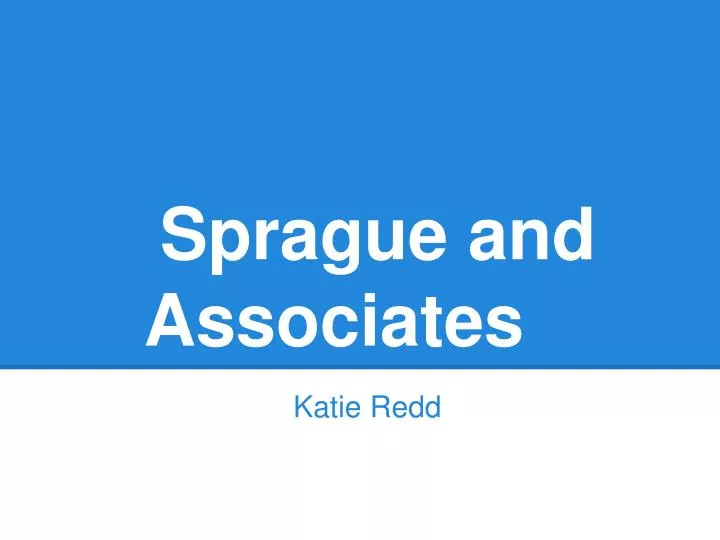 sprague and associates