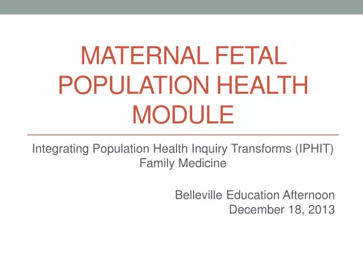 maternal fetal population health module