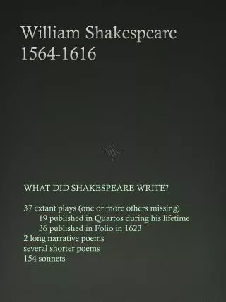 William Shakespeare 1564-1616