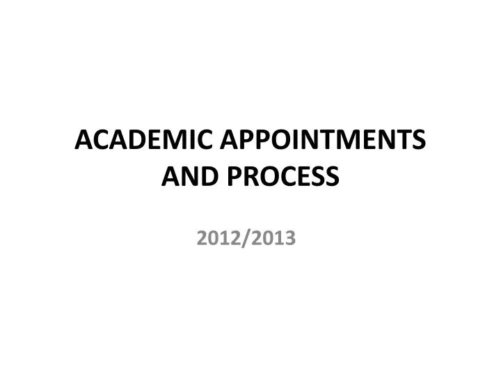 academic appointments and process