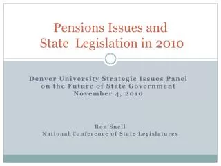 Pensions Issues and State Legislation in 2010