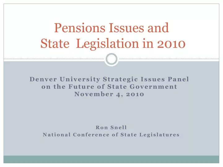 pensions issues and state legislation in 2010