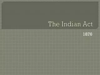 The Indian Act