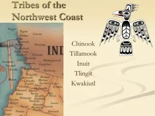 Tribes of the Northwest Coast