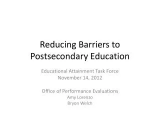 Reducing Barriers to Postsecondary Education