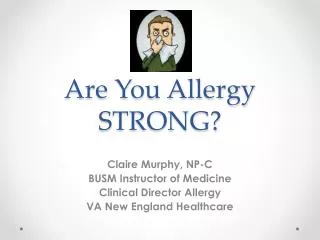 Are You Allergy STRONG?