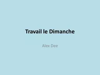 travail le dimanche